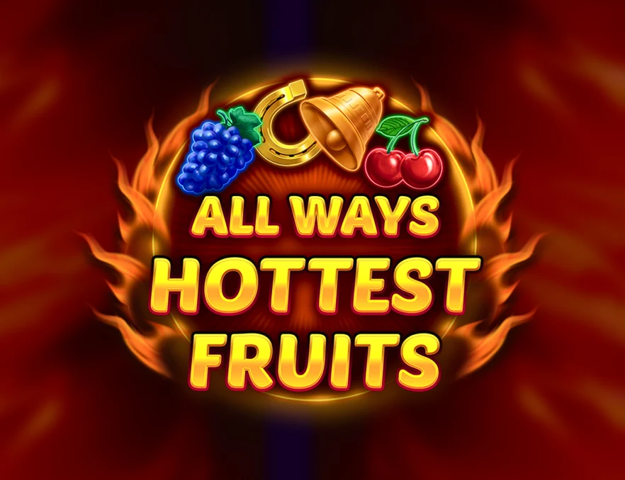 All Ways Hottest Fruits