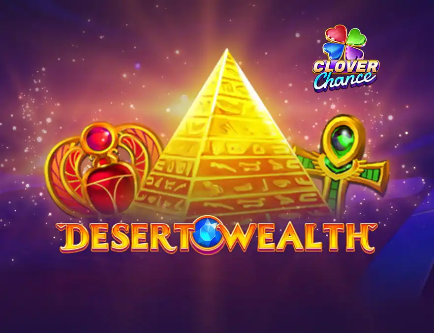 Desert Wealth