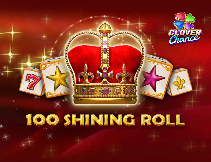 100 Shining Roll