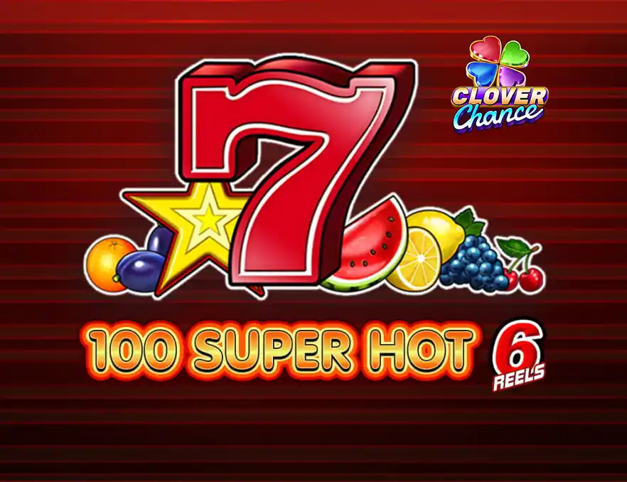 100 Super Hot 6 reels