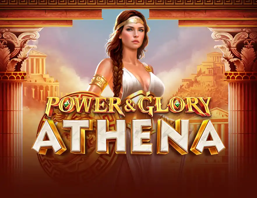 Power & Glory Athena