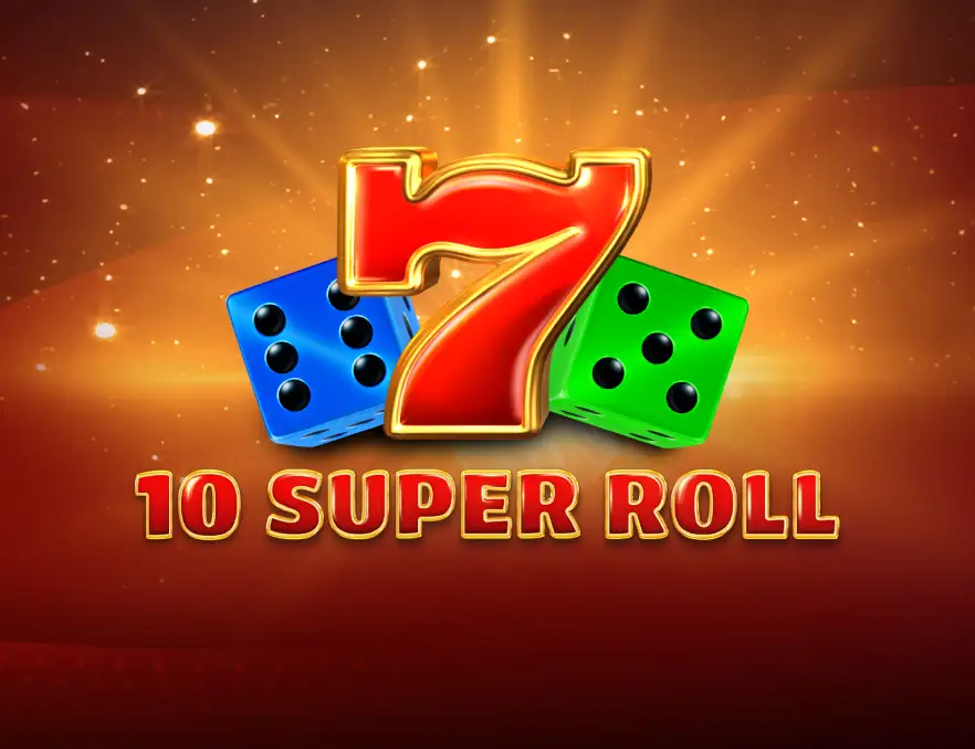 10 Super Roll