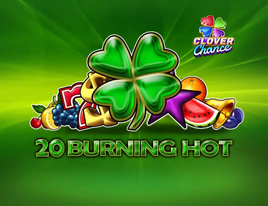 20 Burning Hot Cash Heat